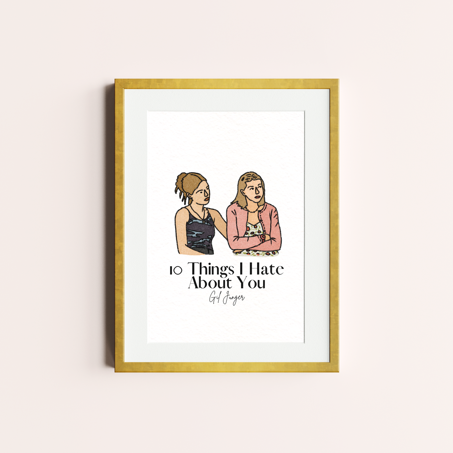 10 Things I Hate About You