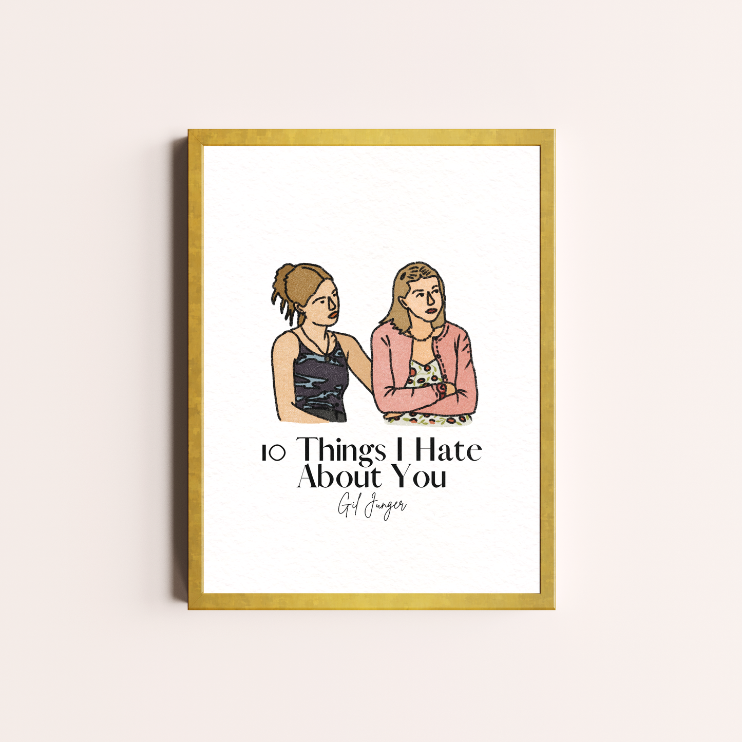 10 Things I Hate About You