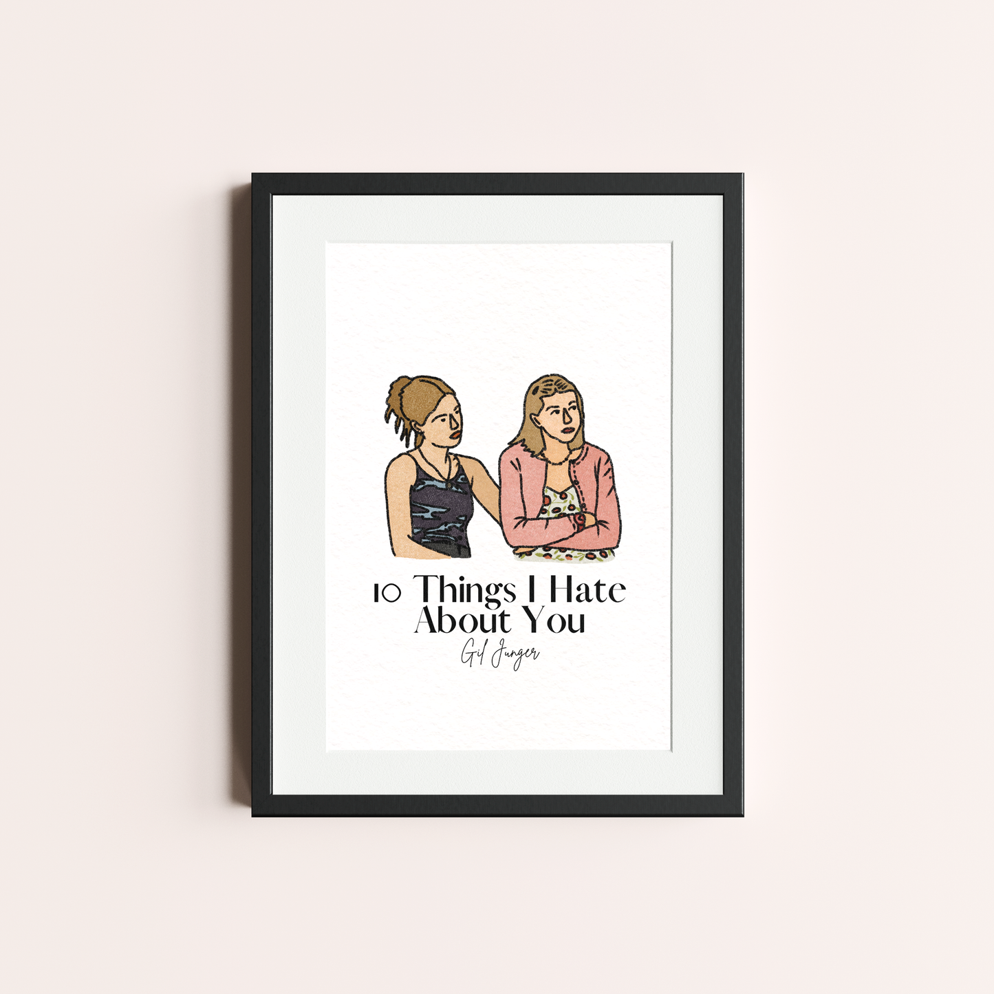 10 Things I Hate About You