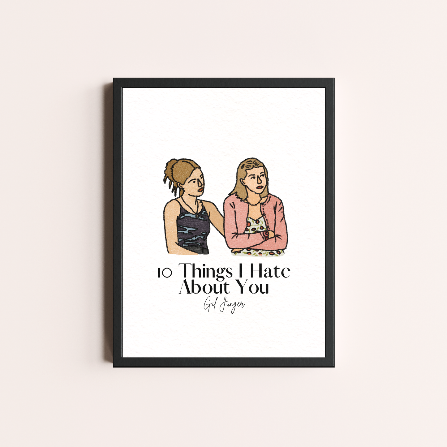 10 Things I Hate About You