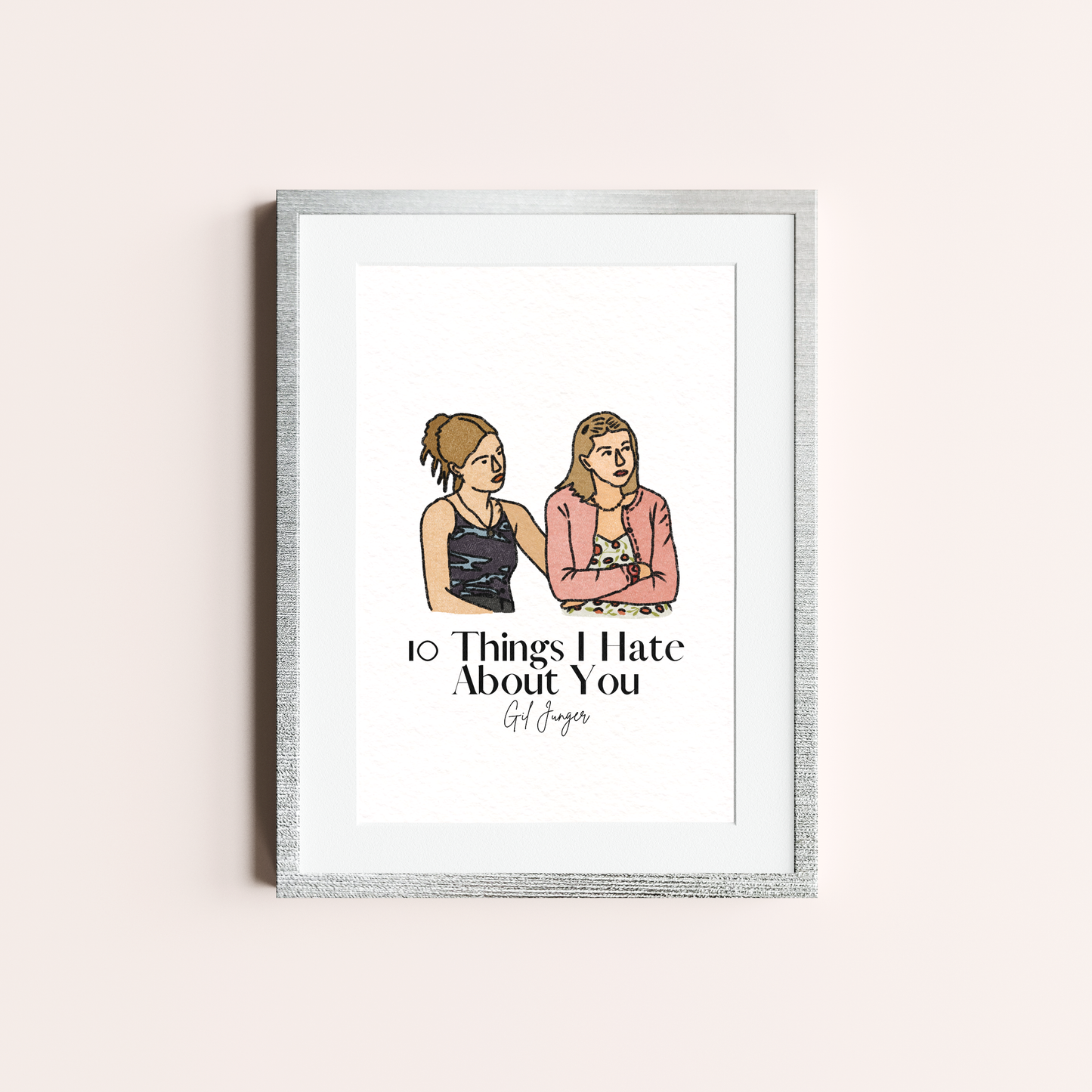 10 Things I Hate About You