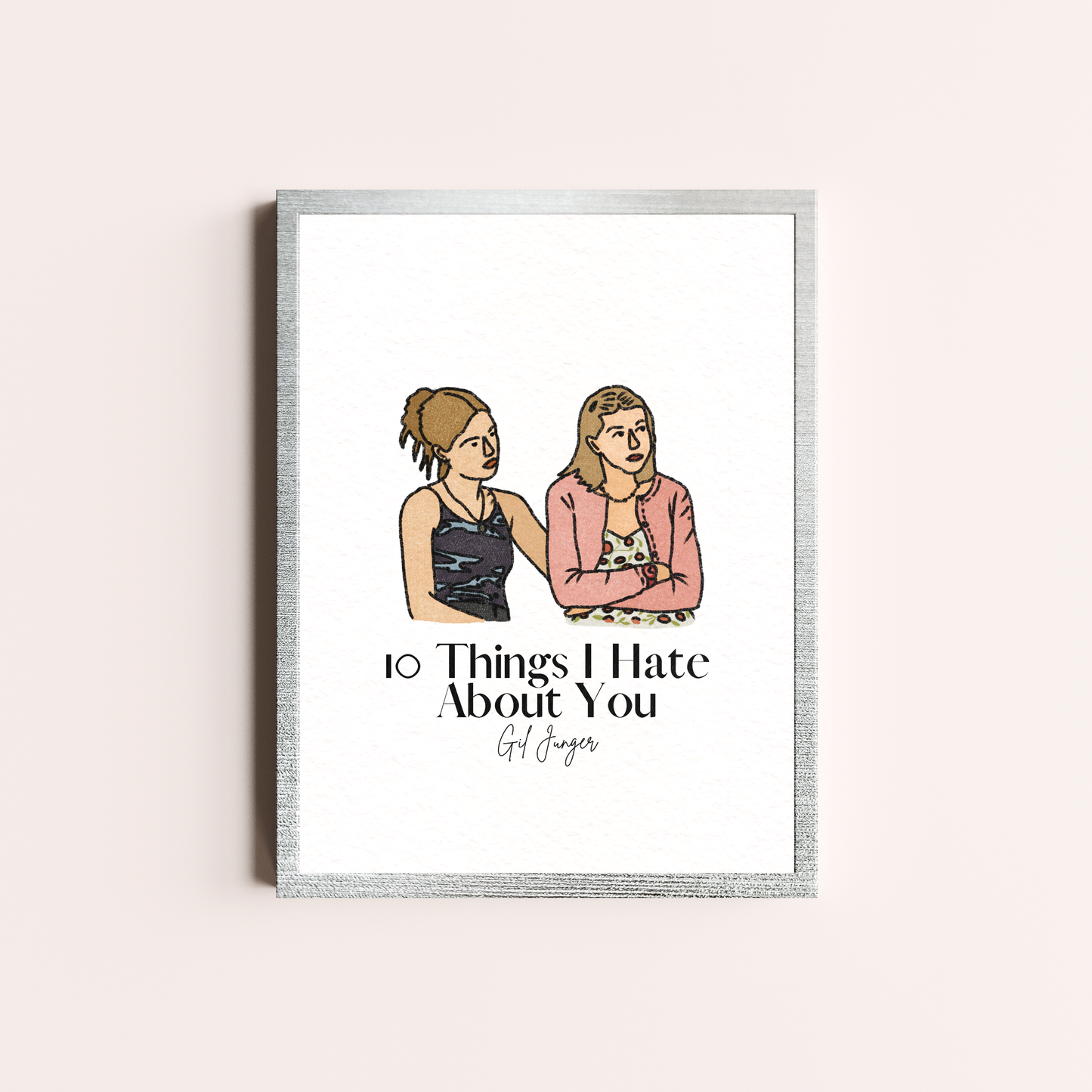 10 Things I Hate About You