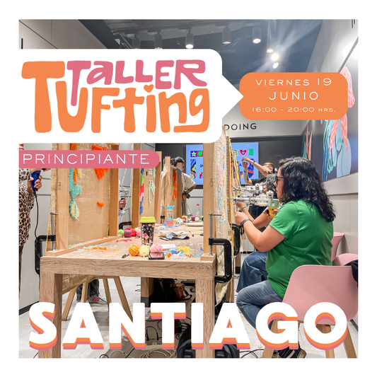 Taller Introducción al Tufting | viernes 19 de junio | Santiago