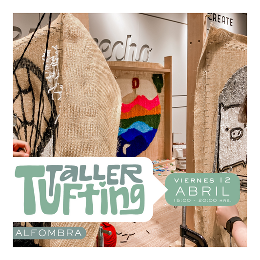 Taller Alfombra Tufting | viernes 12 de abril | Santiago