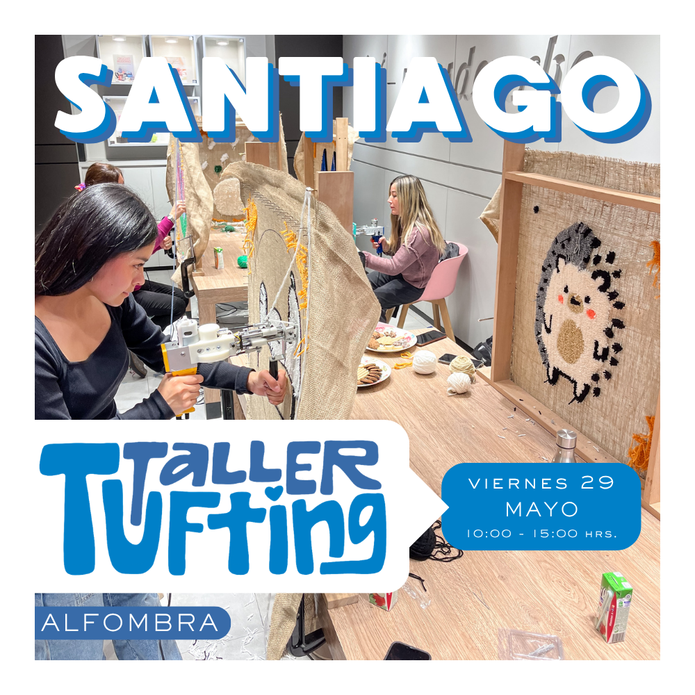 Taller Alfombra Tufting | viernes 29 de mayo | Santiago