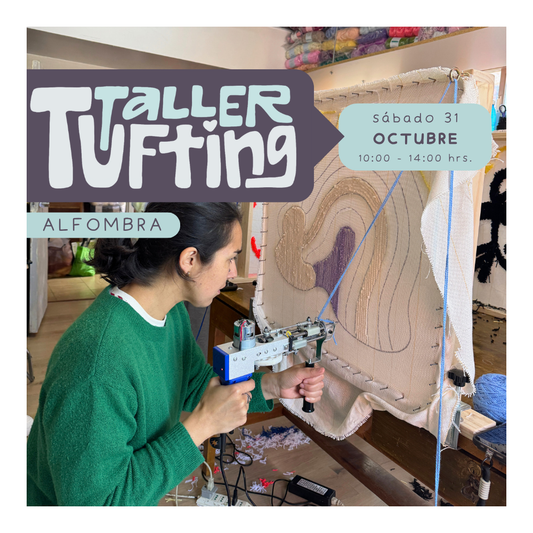 Taller Alfombra Tufting | sábado 31 de octubre | Santiago