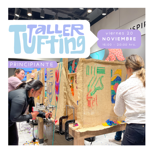 Taller Introducción al Tufting | viernes 20 de noviembre | Santiago